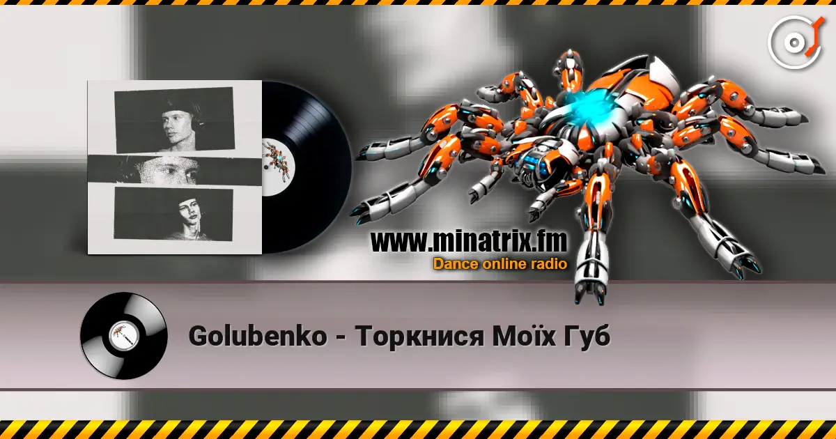 Golubenko - Торкнися Моїх Губ escuchar online en alta calidad | Minatrix.FM