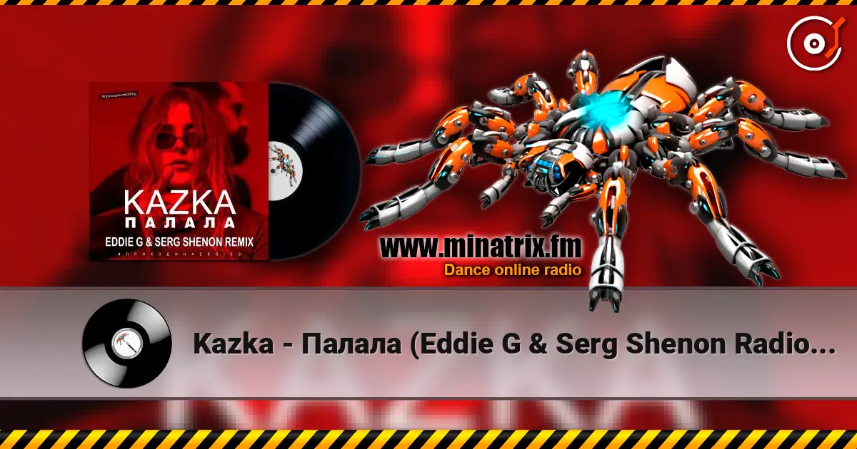 Kazka - Палала (Eddie G & Serg Shenon Radio Remix) escuchar online en alta calidad | Minatrix.FM