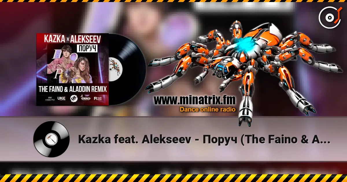 Kazka feat. Alekseev - Поруч (The Faino & Aladdin Radio Edit) escuchar online en alta calidad | Minatrix.FM
