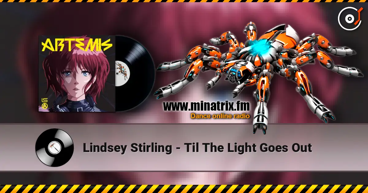 Lindsey Stirling - Til The Light Goes Out escuchar online en alta calidad | Minatrix.FM