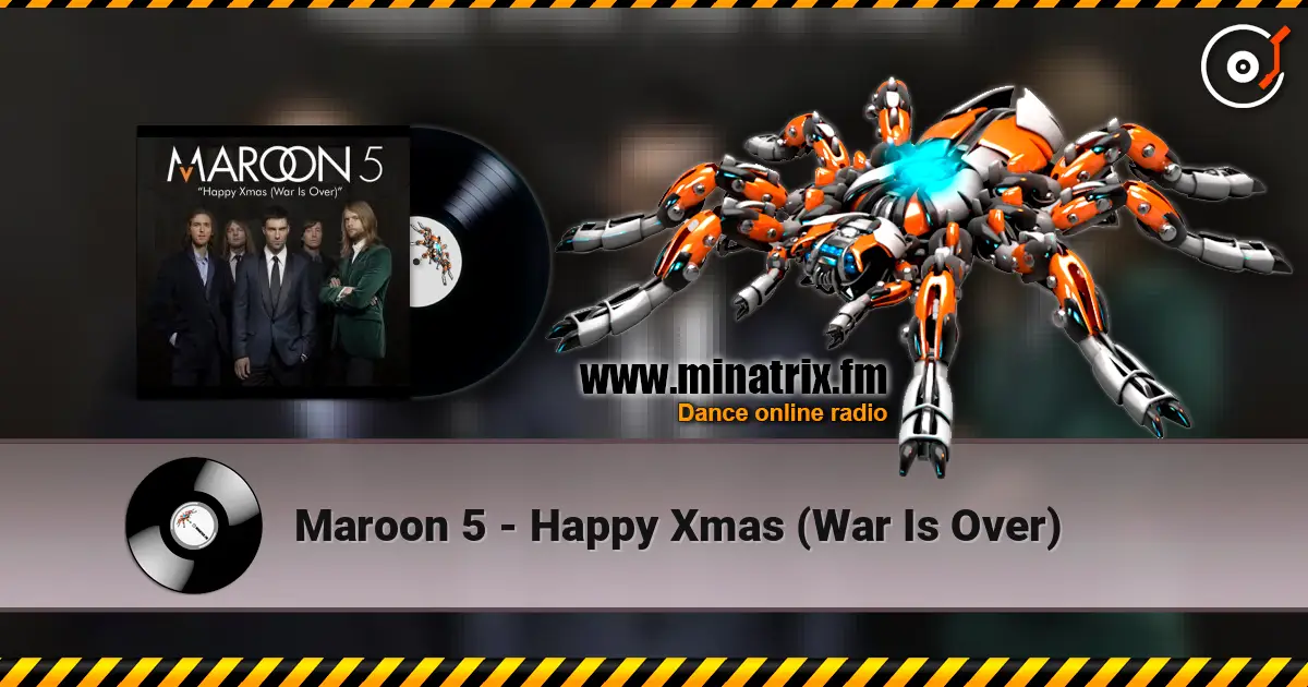 Maroon 5 - Happy Xmas (War Is Over) escuchar online en alta calidad | Minatrix.FM