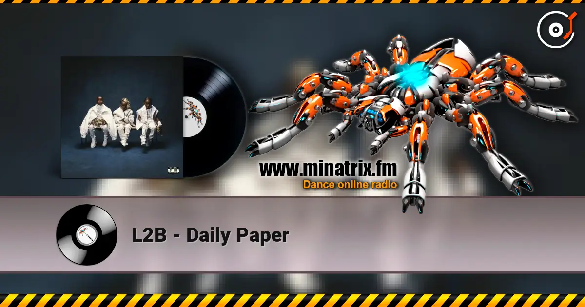 L2B - Daily Paper escuchar online en alta calidad | Minatrix.FM