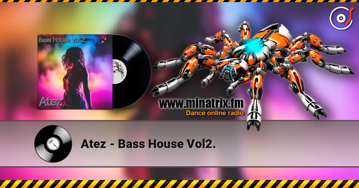 Atez - Bass House Vol2. escuchar online en alta calidad | Minatrix.FM
