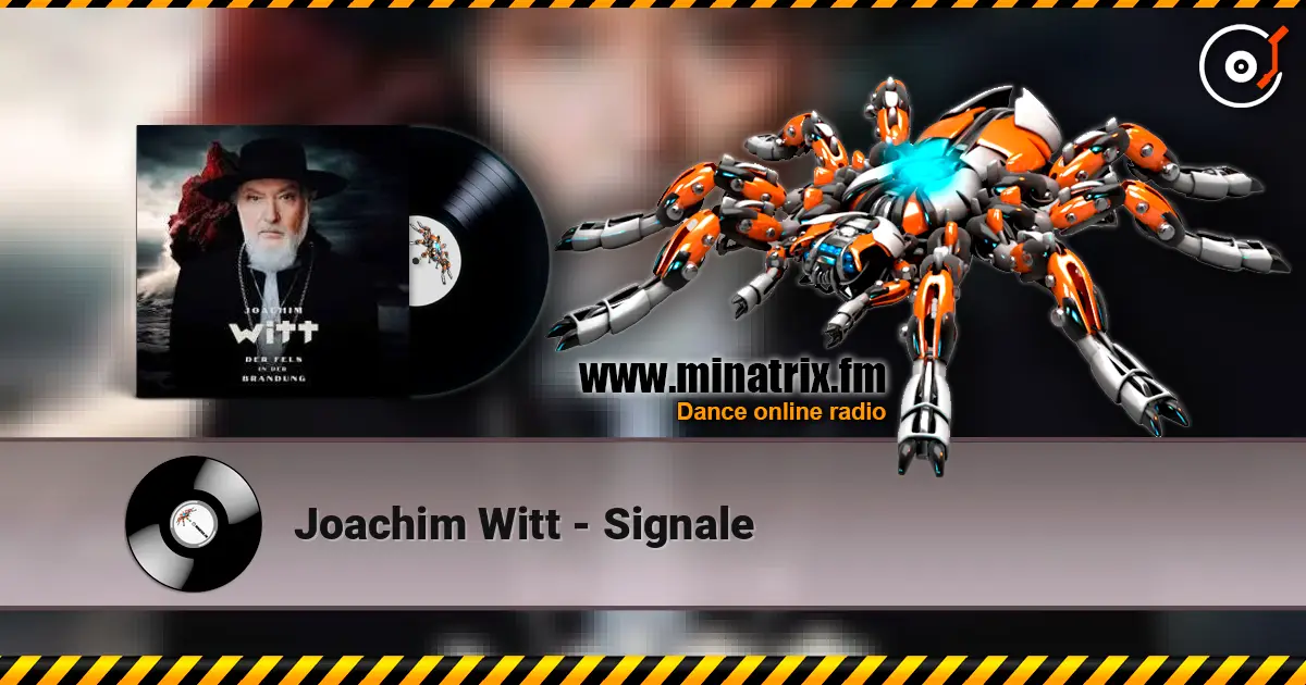 Joachim Witt - Signale escuchar online en alta calidad | Minatrix.FM