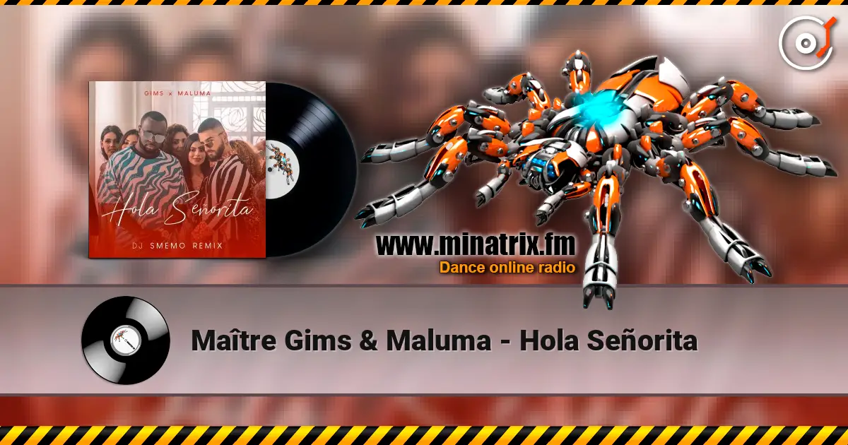 Maître Gims & Maluma - Hola Señorita escuchar online en alta calidad | Minatrix.FM