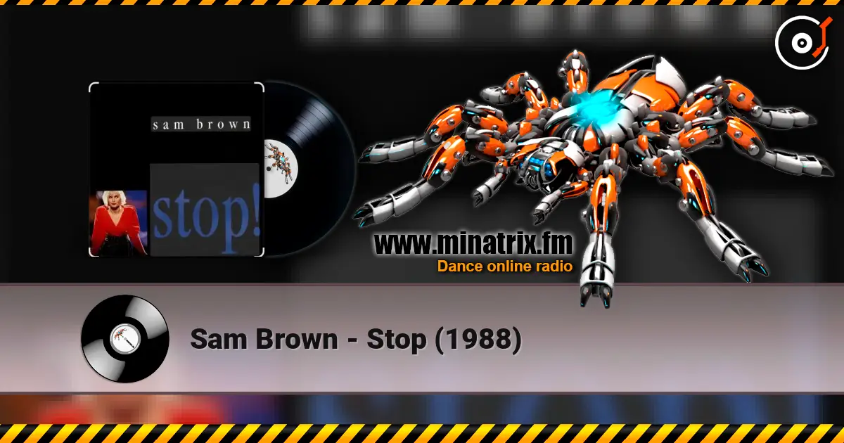 Sam Brown - Stop (1988) escuchar online en alta calidad | Minatrix.FM