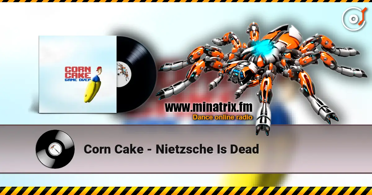 Corn Cake - Nietzsche Is Dead escuchar online en alta calidad | Minatrix.FM