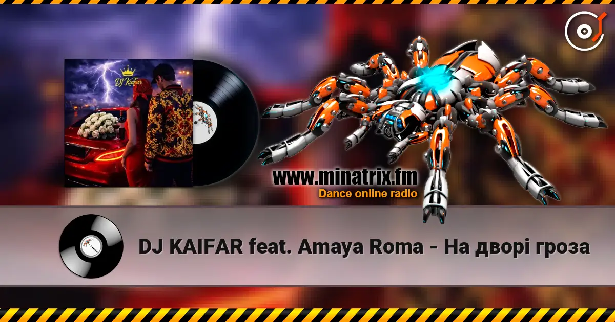 DJ KAIFAR feat. Amaya Roma - На дворі гроза escuchar online en alta calidad | Minatrix.FM