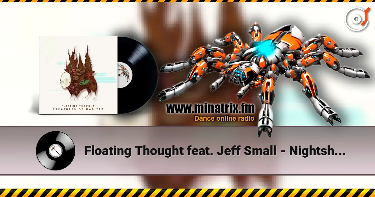 Floating Thought  feat. Jeff Small - Nightshade escuchar online en alta calidad | Minatrix.FM