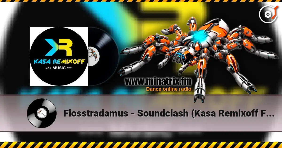 Flosstradamus - Soundclash (Kasa Remixoff Future Rave Remix) escuchar online en alta calidad | Minatrix.FM