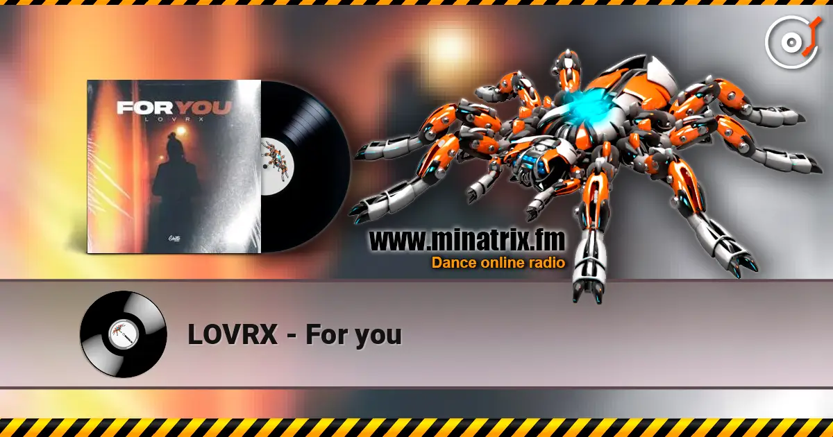 LOVRX - For you listen online in high quality | Minatrix.FM