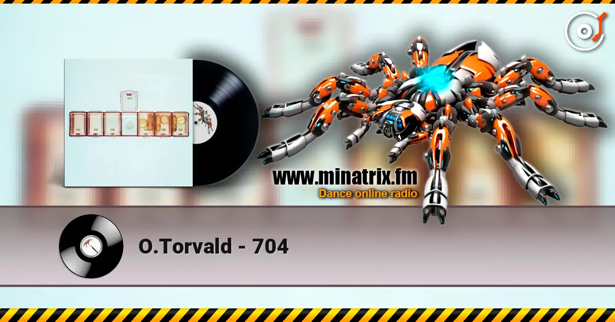 O.Torvald - 704 escuchar online en alta calidad | Minatrix.FM