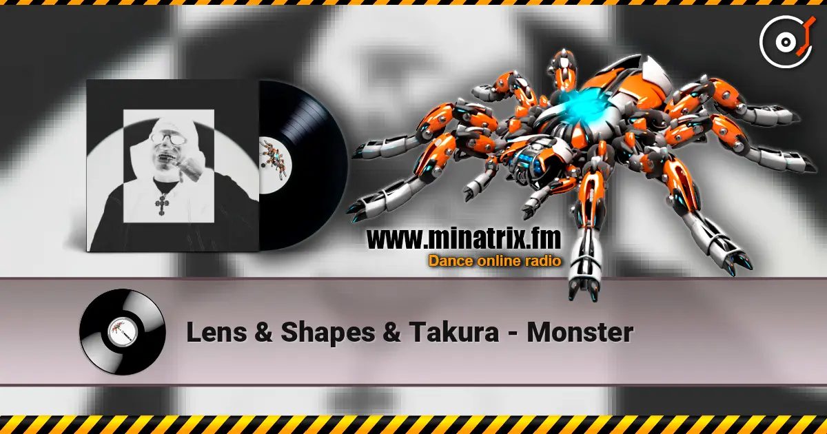 Lens & Shapes & Takura - Monster слухати онлайн у високій якості | Minatrix.FM