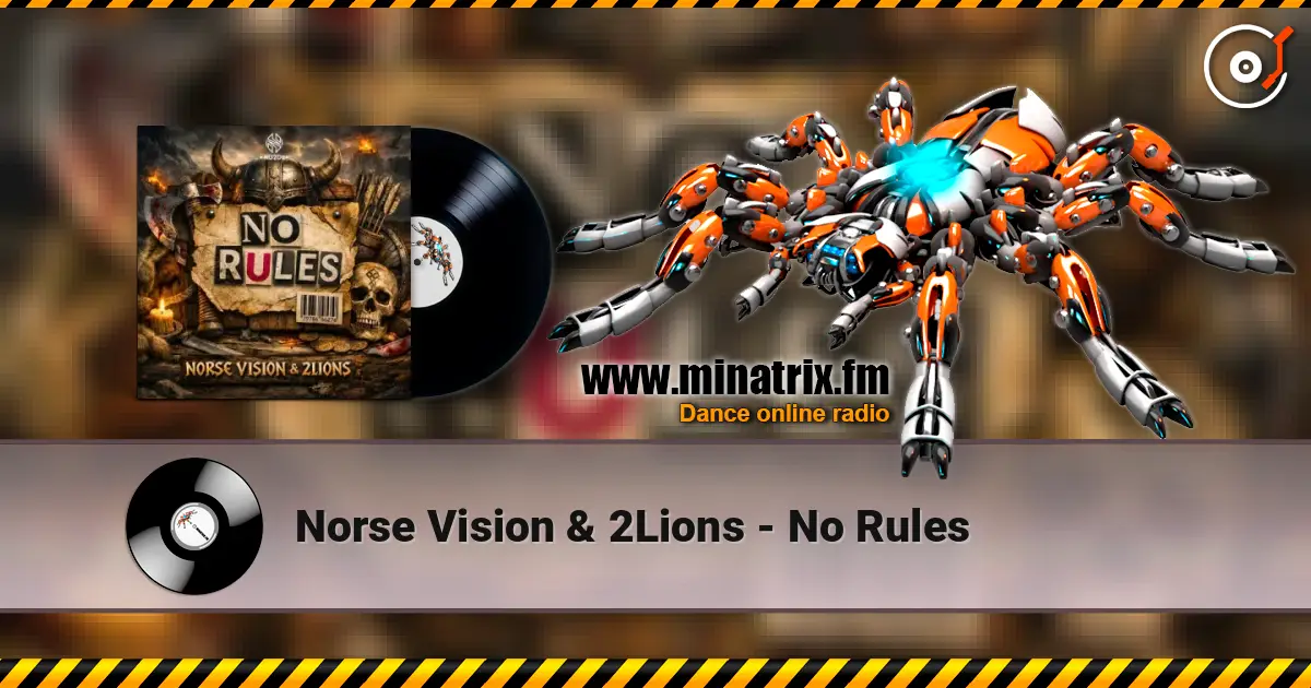 Norse Vision & 2Lions - No Rules escuchar online en alta calidad | Minatrix.FM