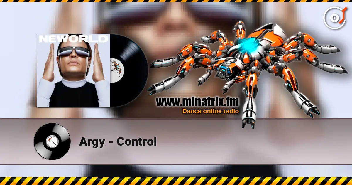 Argy - Control listen online in high quality | Minatrix.FM