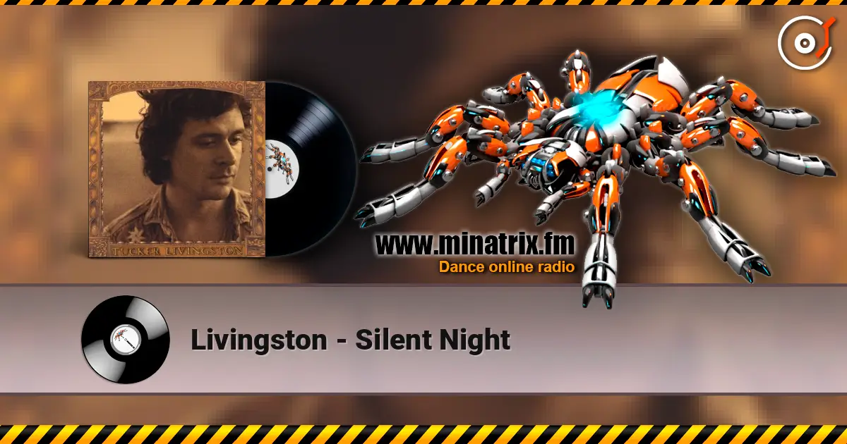 Livingston - Silent Night escuchar online en alta calidad | Minatrix.FM