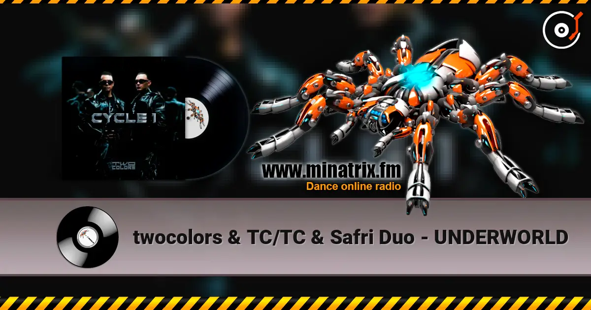 twocolors & TC/TC & Safri Duo - UNDERWORLD escuchar online en alta calidad | Minatrix.FM