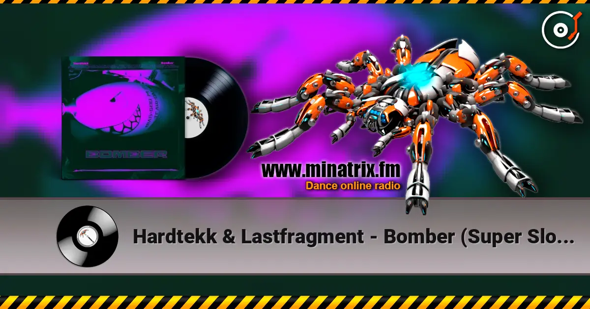 Hardtekk & Lastfragment - Bomber (Super Slowed) listen online in high quality | Minatrix.FM
