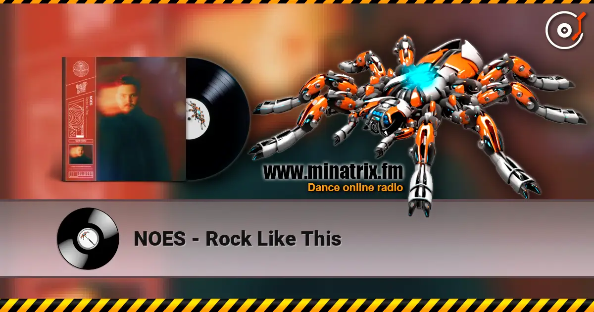 NOES - Rock Like This escuchar online en alta calidad | Minatrix.FM