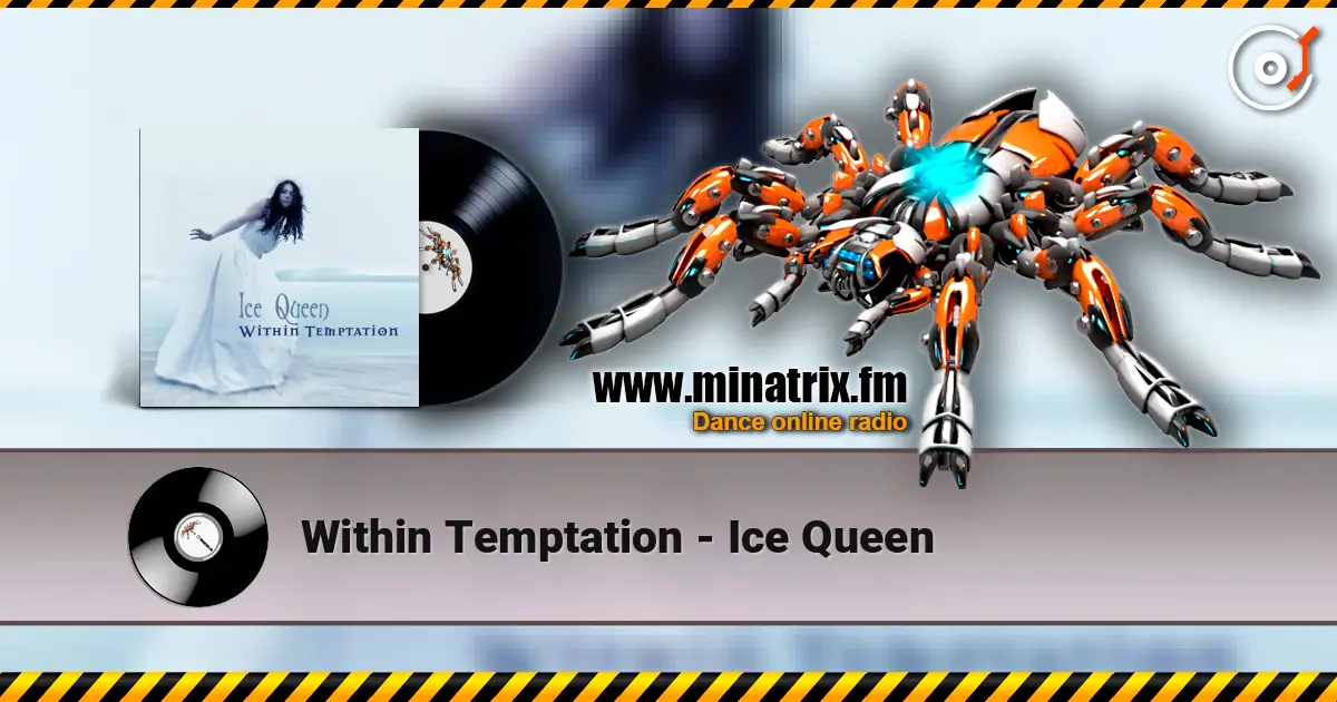 Within Temptation - Ice Queen escuchar online en alta calidad | Minatrix.FM
