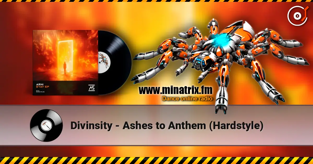 Divinsity - Ashes to Anthem (Hardstyle) escuchar online en alta calidad | Minatrix.FM