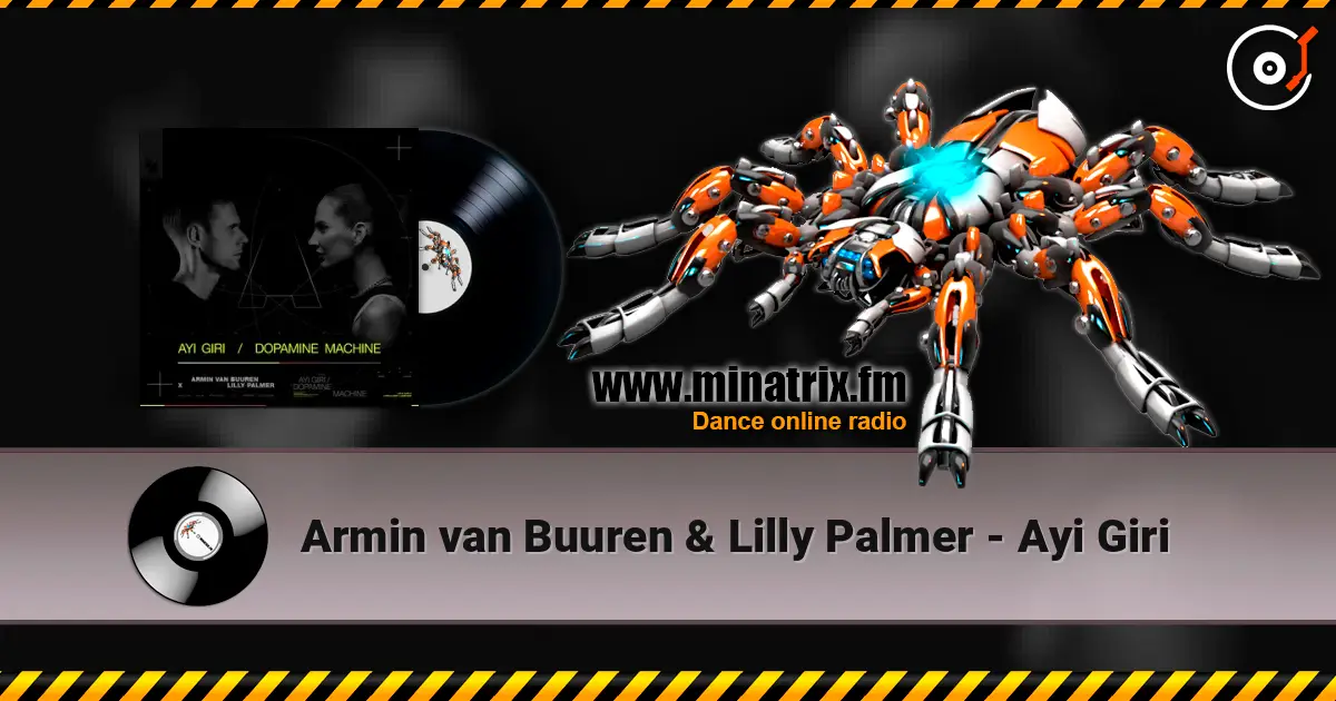 Armin van Buuren & Lilly Palmer - Ayi Giri escuchar online en alta calidad | Minatrix.FM