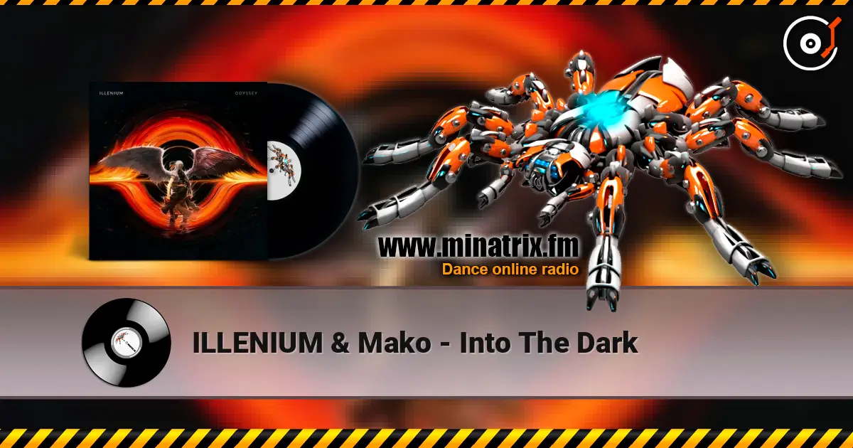 ILLENIUM & Mako - Into The Dark escuchar online en alta calidad | Minatrix.FM