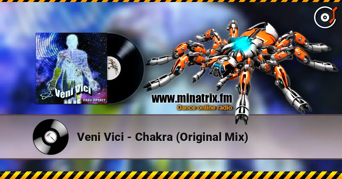 Veni Vici - Chakra (Original Mix) listen online in high quality | Minatrix.FM