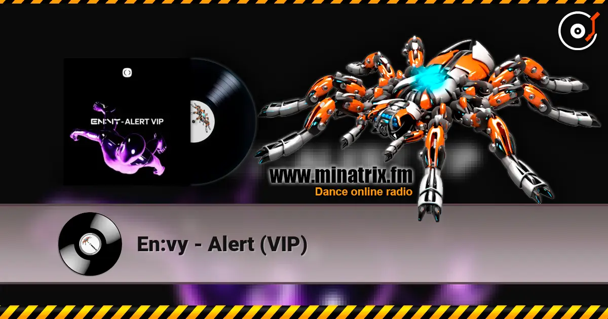 En:vy - Alert (VIP) escuchar online en alta calidad | Minatrix.FM