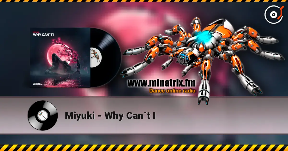 Miyuki - Why Can´t I escuchar online en alta calidad | Minatrix.FM