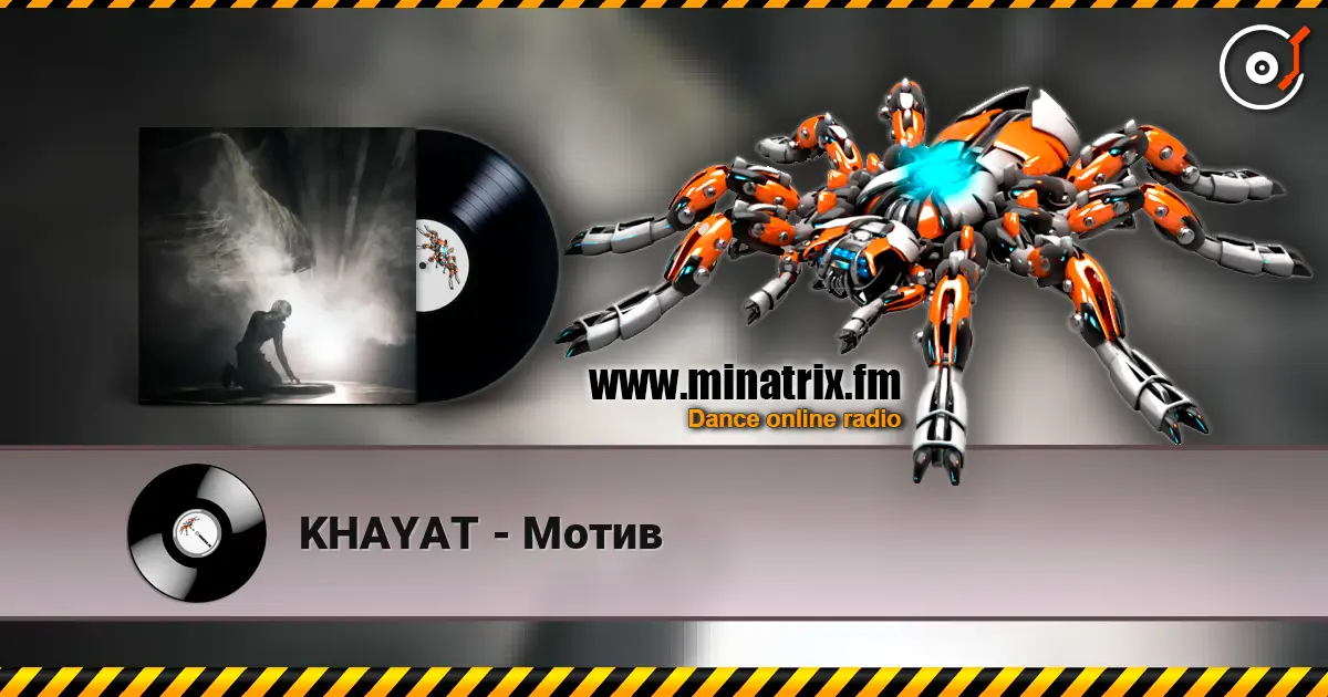 KHAYAT - Мотив escuchar online en alta calidad | Minatrix.FM