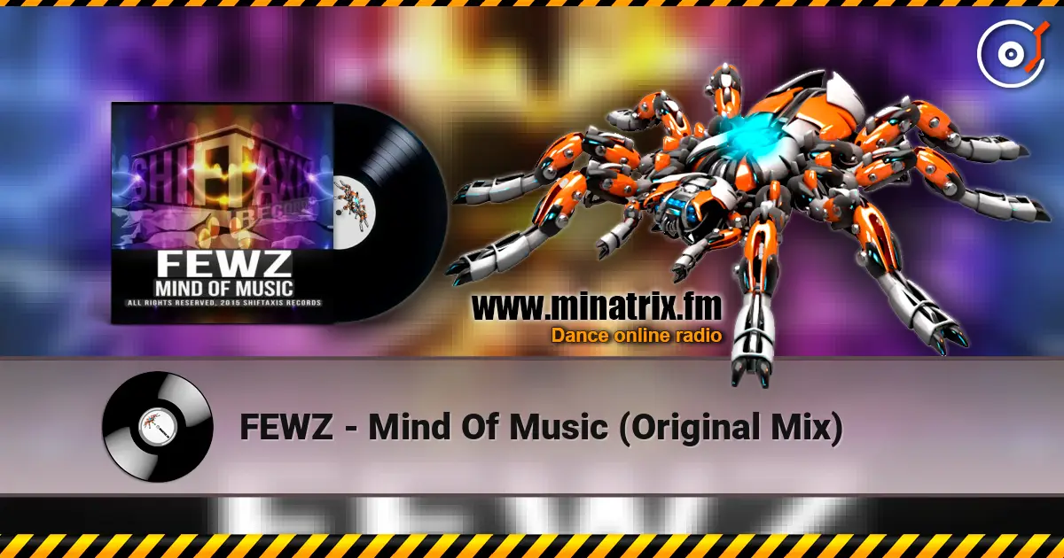 FEWZ - Mind Of Music (Original Mix) escuchar online en alta calidad | Minatrix.FM