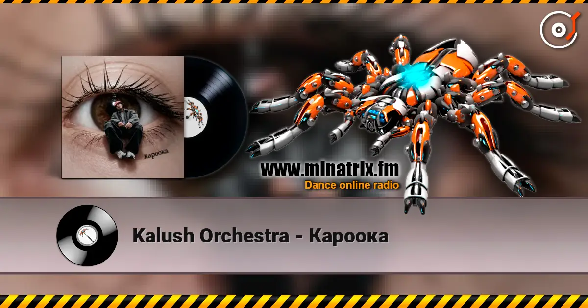 Kalush Orchestra - Кароока escuchar online en alta calidad | Minatrix.FM