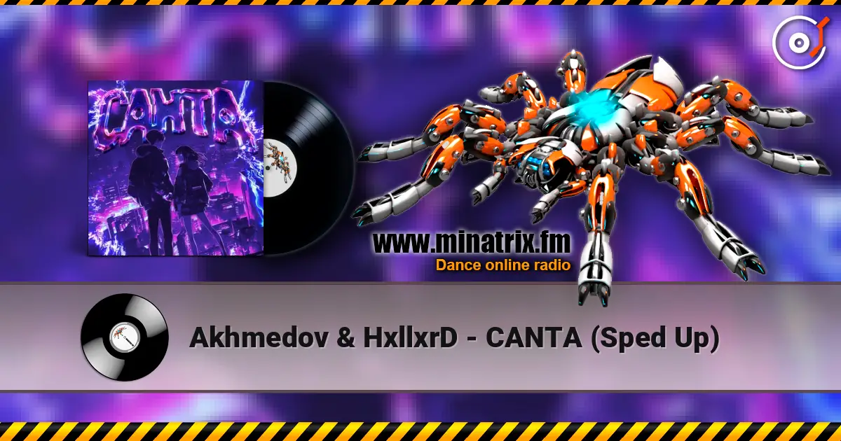 Akhmedov & HxllxrD - CANTA (Sped Up) listen online in high quality | Minatrix.FM