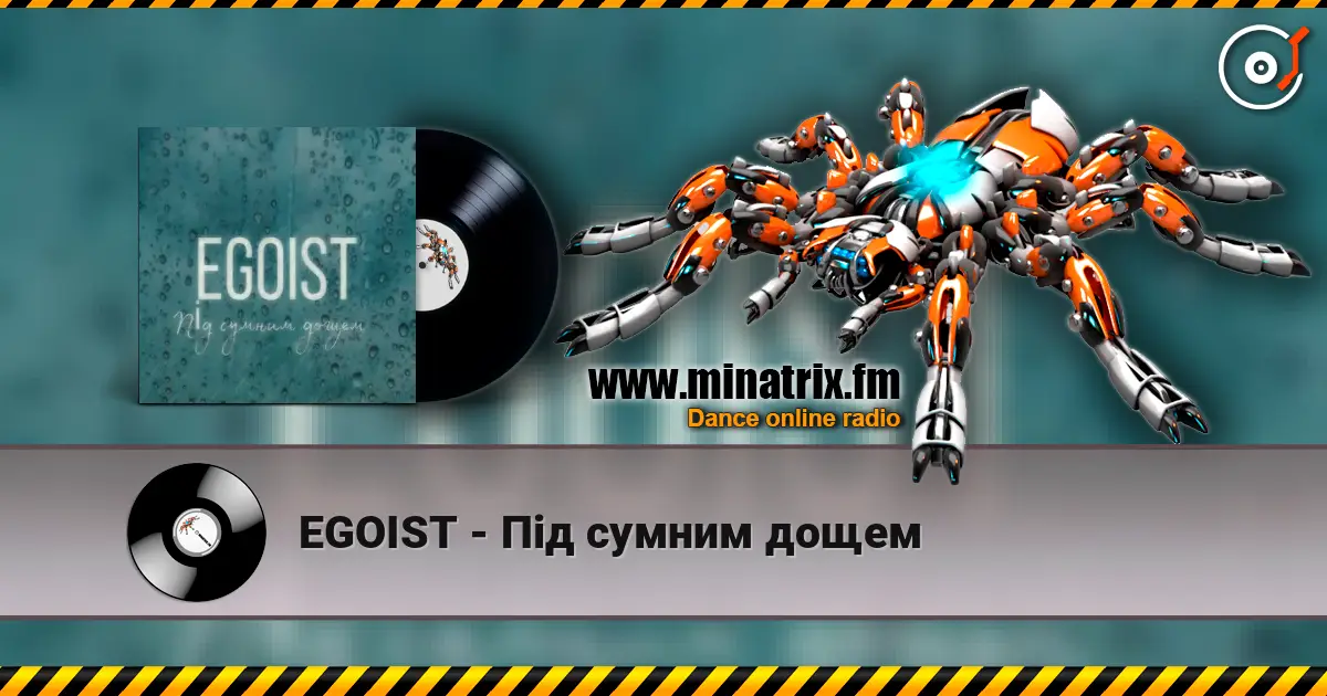 EGOIST - Під сумним дощем слухати онлайн у високій якості | Minatrix.FM