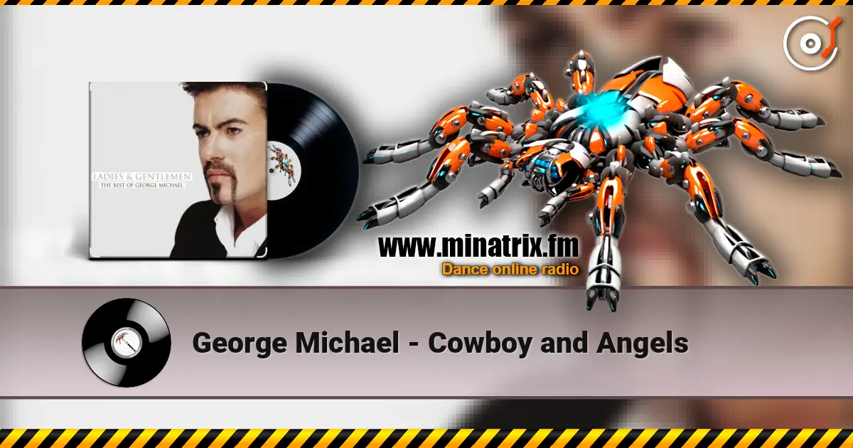 George Michael - Cowboy and Angels escuchar online en alta calidad | Minatrix.FM