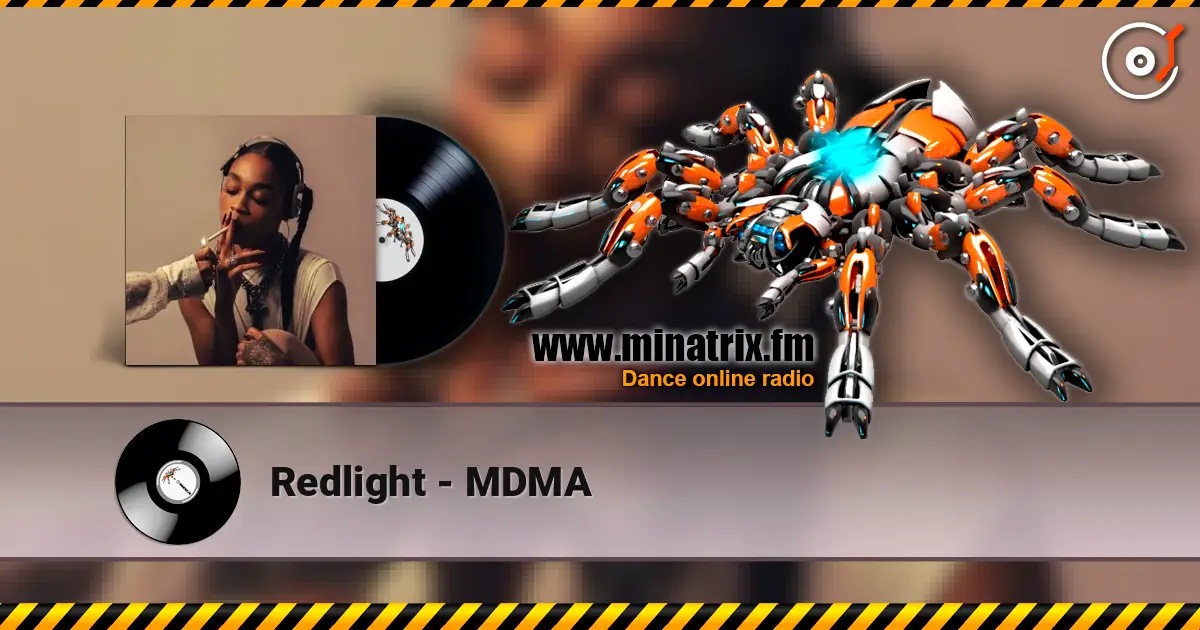 Redlight - MDMA слухати онлайн у високій якості | Minatrix.FM