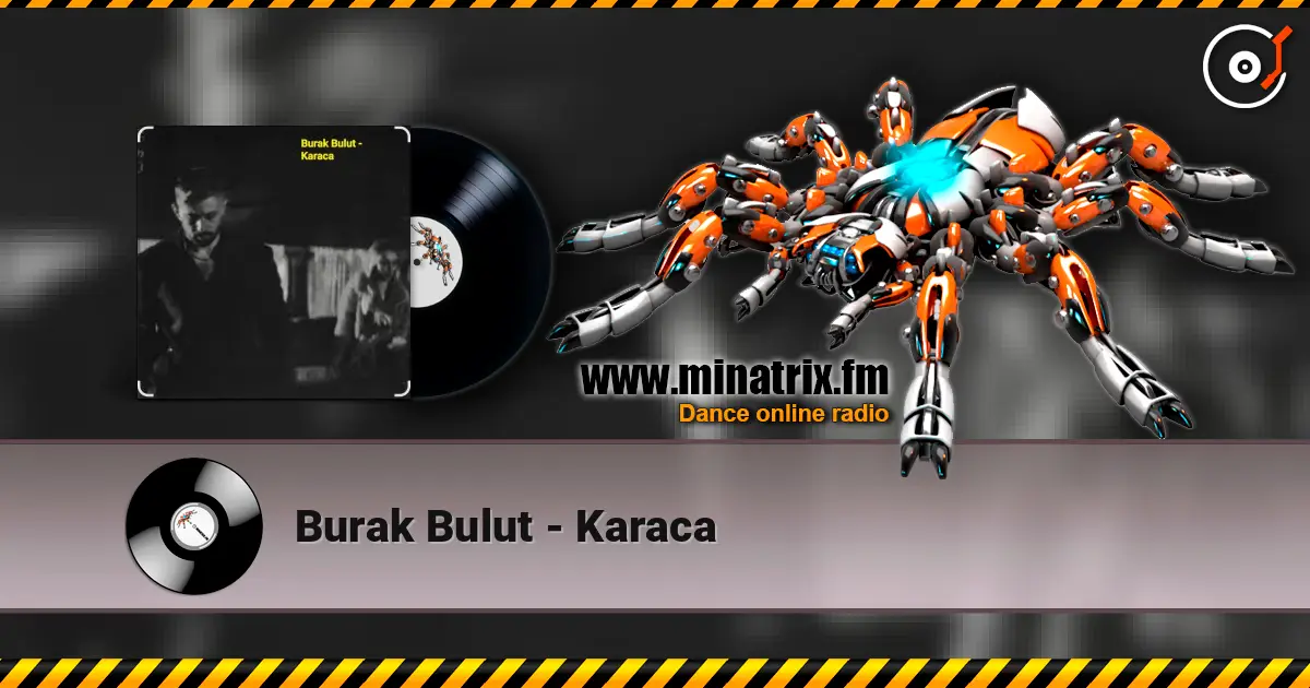 Burak Bulut - Karaca escuchar online en alta calidad | Minatrix.FM