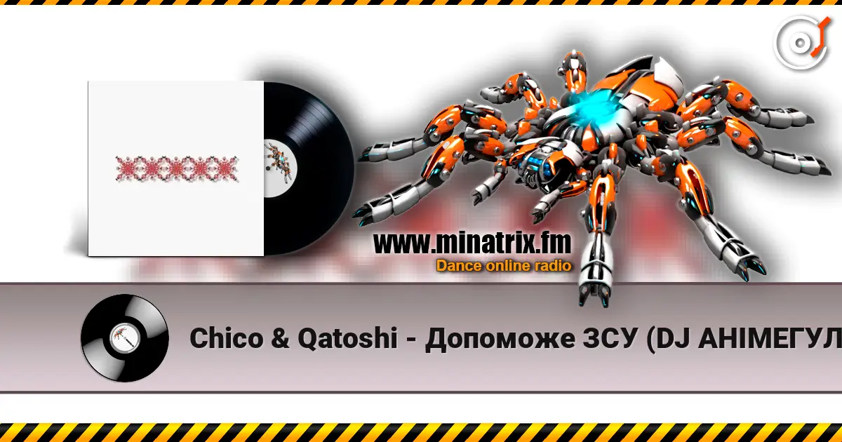 Chico & Qatoshi - Допоможе ЗСУ (DJ АНІМЕГУЛЯНКА REMIX) escuchar online en alta calidad | Minatrix.FM