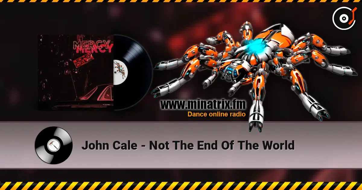 John Cale - Not The End Of The World escuchar online en alta calidad | Minatrix.FM