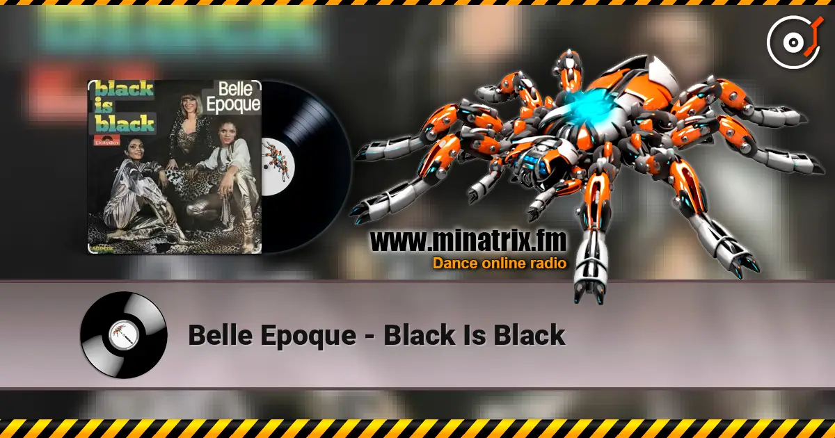 Belle Epoque - Black Is Black escuchar online en alta calidad | Minatrix.FM