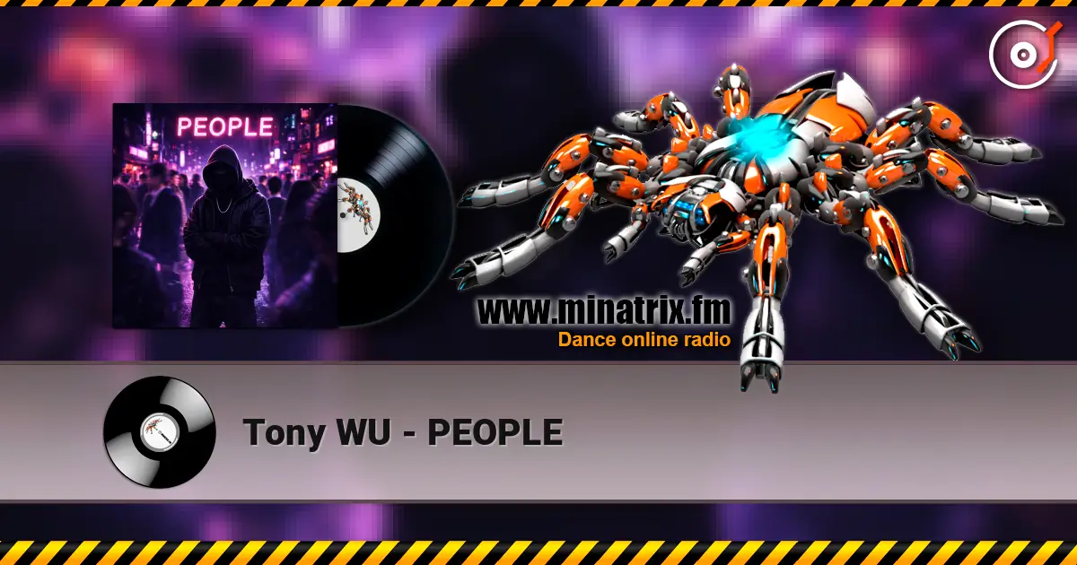 Tony WU - PEOPLE escuchar online en alta calidad | Minatrix.FM