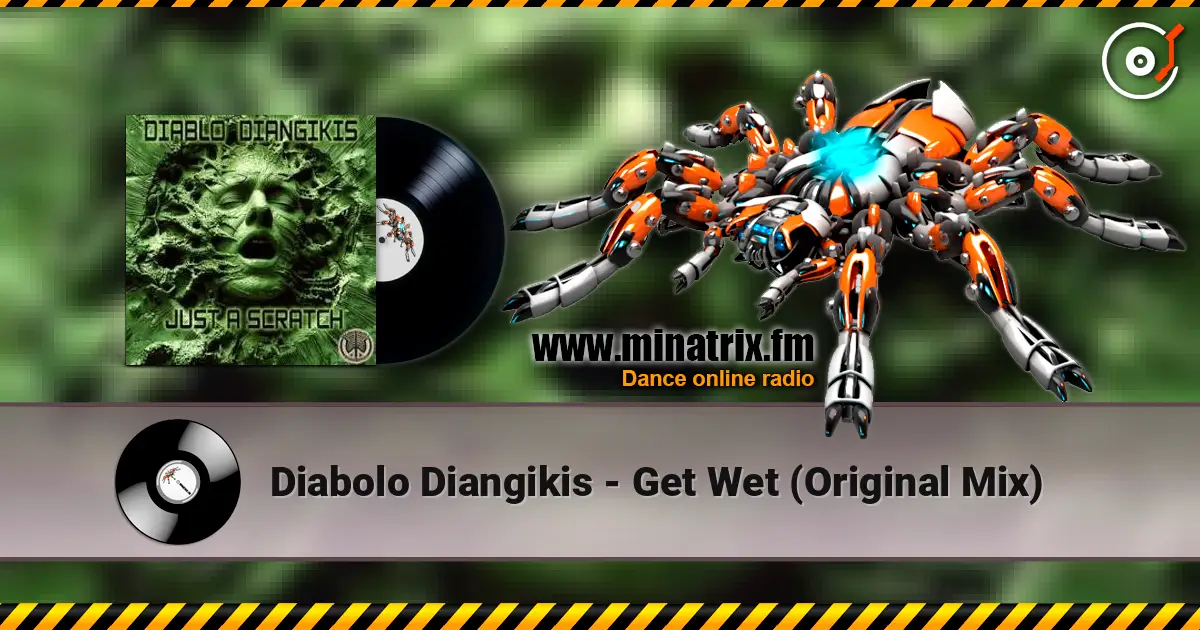 Diabolo Diangikis - Get Wet (Original Mix) listen online in high quality | Minatrix.FM