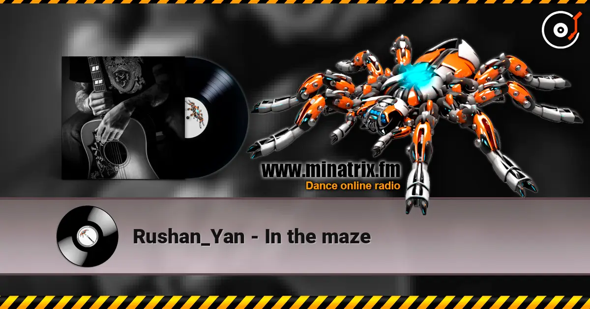 Rushan_Yan - In the maze escuchar online en alta calidad | Minatrix.FM