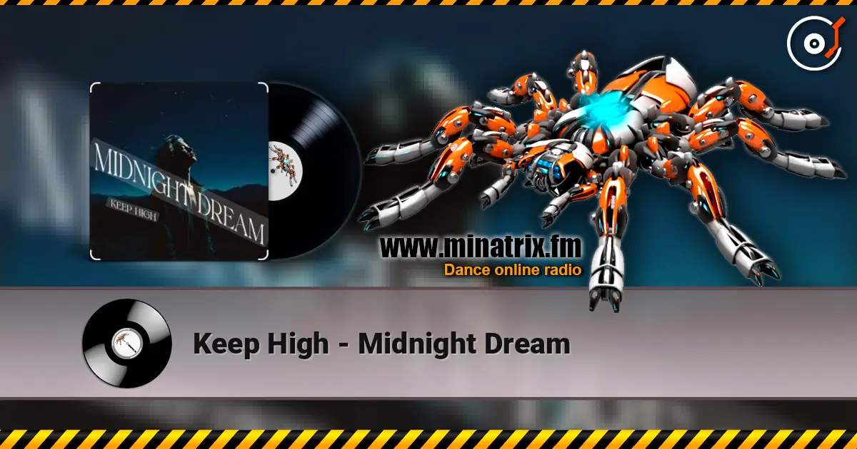 Keep High - Midnight Dream escuchar online en alta calidad | Minatrix.FM