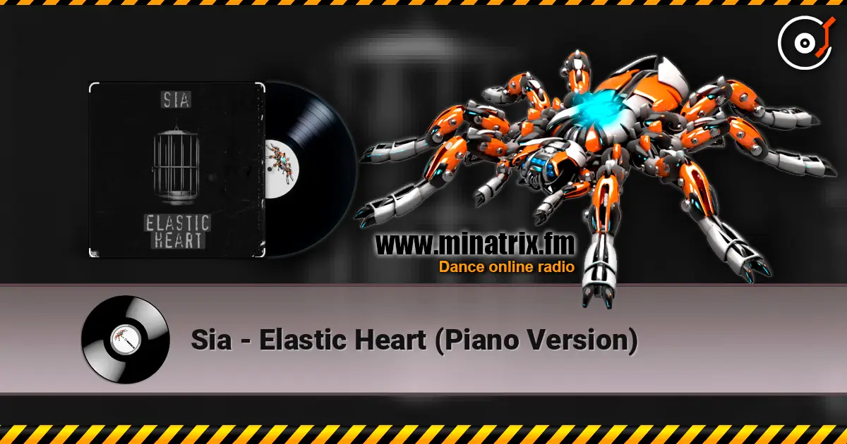 Sia - Elastic Heart (Piano Version) escuchar online en alta calidad | Minatrix.FM