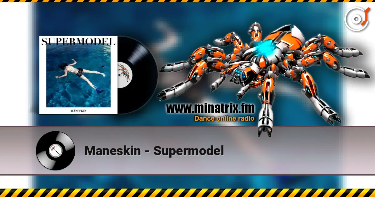 Maneskin - Supermodel escuchar online en alta calidad | Minatrix.FM