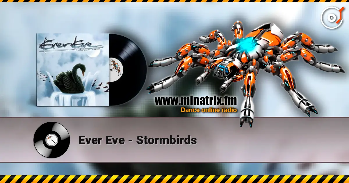 Ever Eve - Stormbirds listen online in high quality | Minatrix.FM