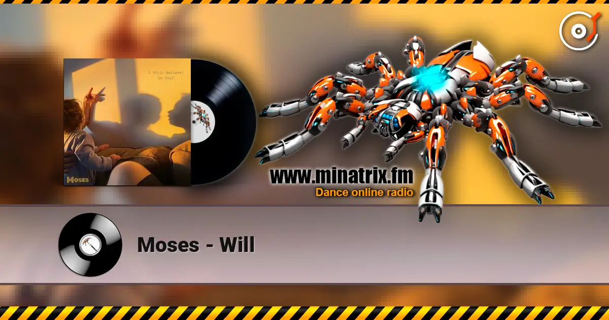Moses - Will escuchar online en alta calidad | Minatrix.FM