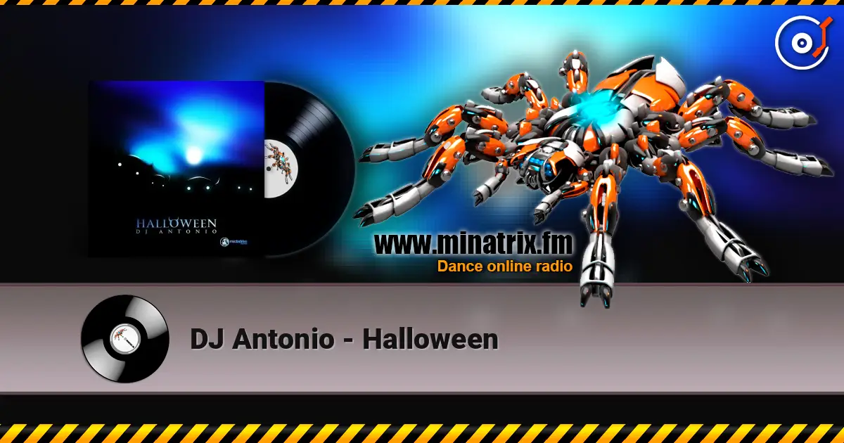 DJ Antonio - Halloween escuchar online en alta calidad | Minatrix.FM